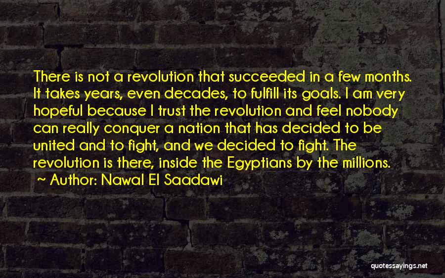 Succeeded Quotes By Nawal El Saadawi