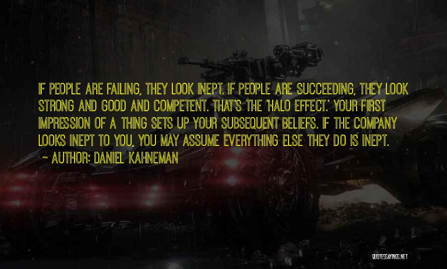 Succeeding And Failing Quotes By Daniel Kahneman