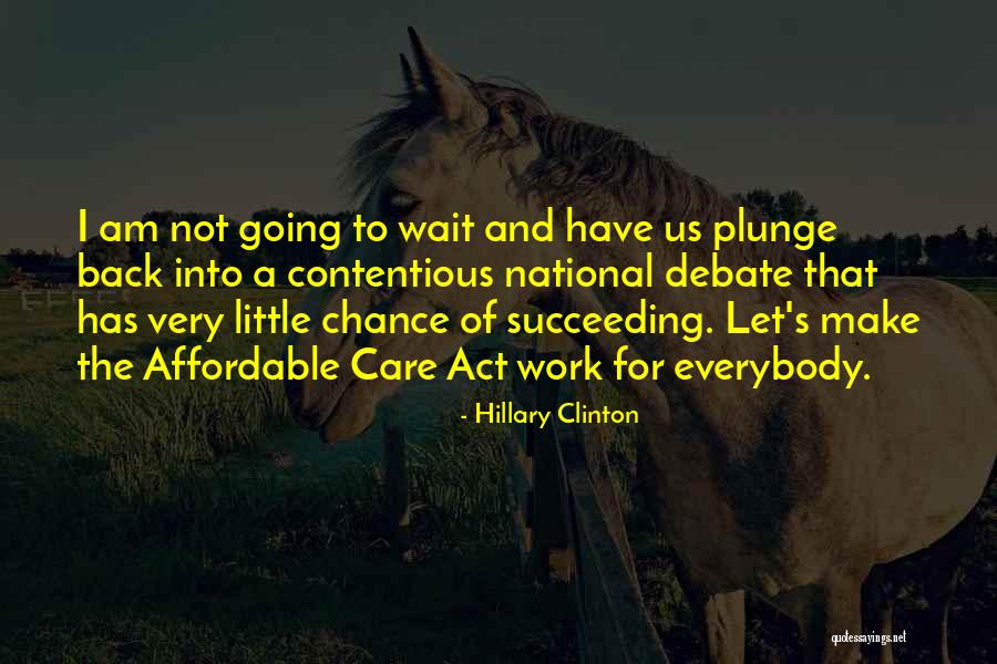 Succeeding At Work Quotes By Hillary Clinton Succeeding At Work Quotes By Hillary Clinton