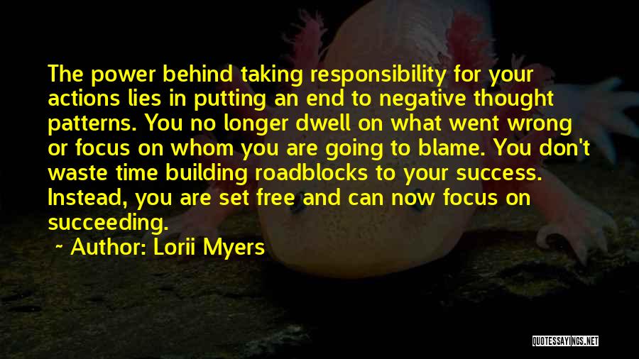Succeeding Quotes By Lorii Myers