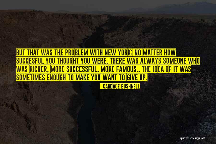 Succesful Quotes By Candace Bushnell Succesful Quotes By Candace Bushnell