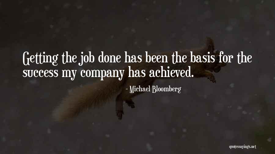 Success Achieved Quotes By Michael Bloomberg Success Achieved Quotes By Michael Bloomberg