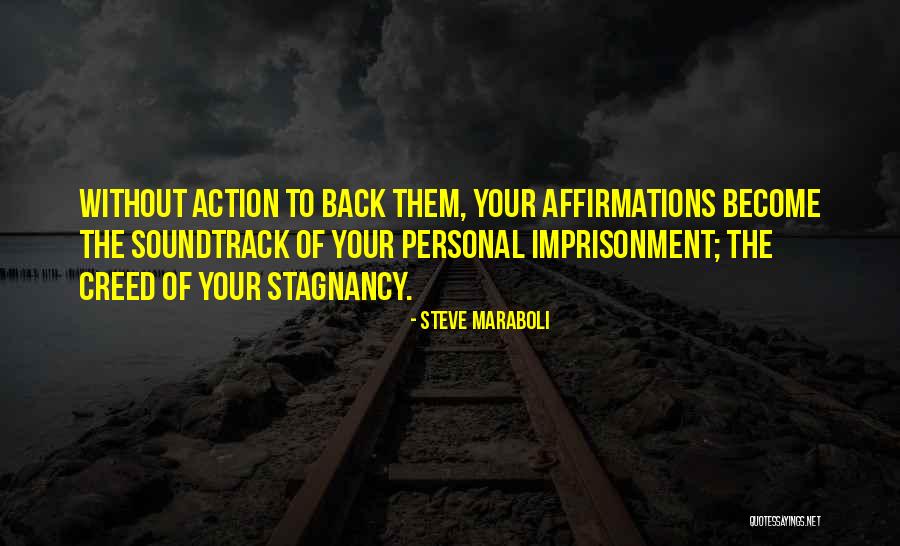 Success Affirmations Quotes By Steve Maraboli Success Affirmations Quotes By Steve Maraboli