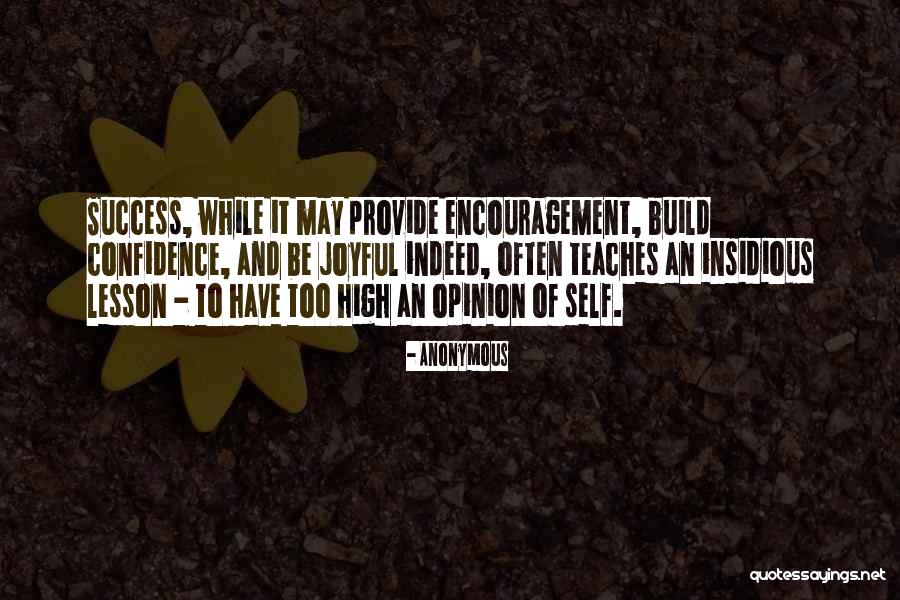 Success And Confidence Quotes By Anonymous Success And Confidence Quotes By Anonymous