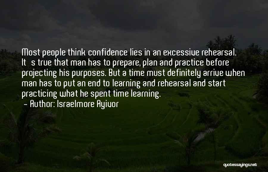 Success And Confidence Quotes By Israelmore Ayivor