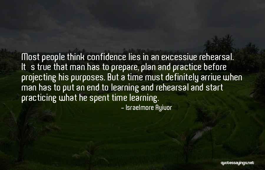 Success And Confidence Quotes By Israelmore Ayivor