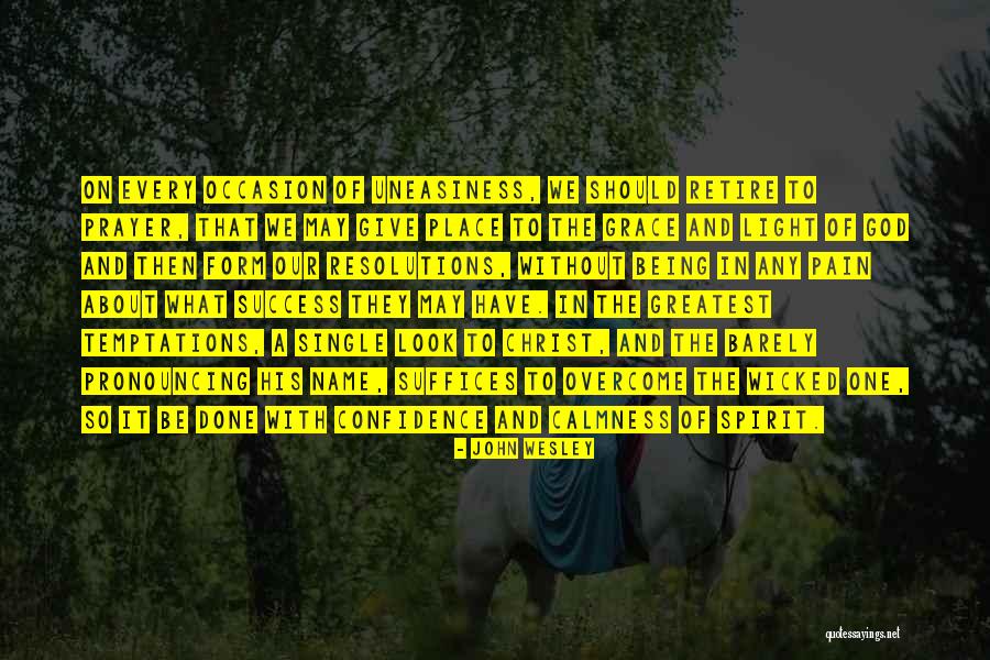 Success And Confidence Quotes By John Wesley Success And Confidence Quotes By John Wesley