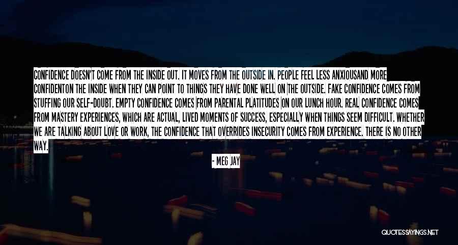 Success And Confidence Quotes By Meg Jay Success And Confidence Quotes By Meg Jay