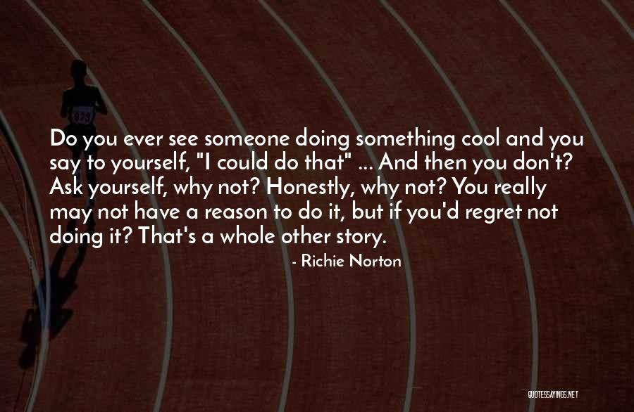 Success And Confidence Quotes By Richie Norton