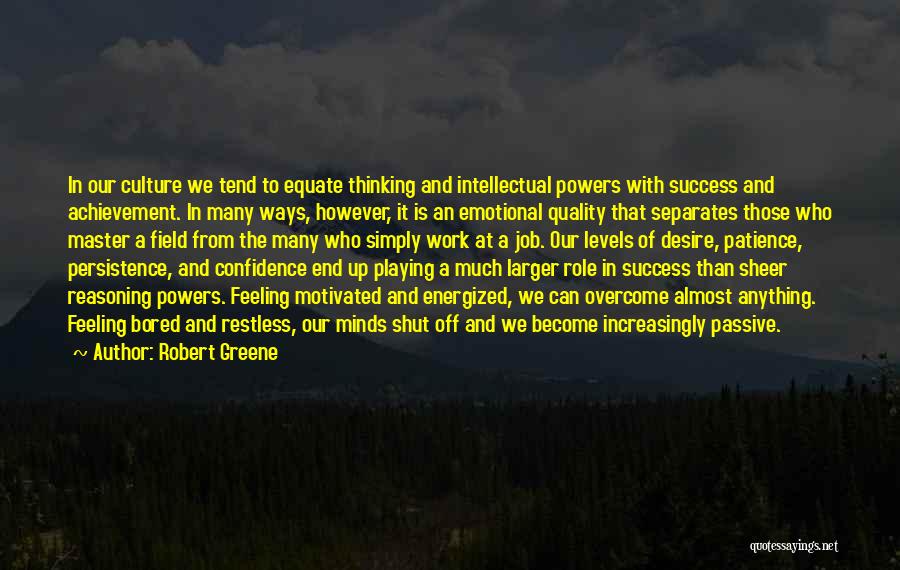 Success And Confidence Quotes By Robert Greene