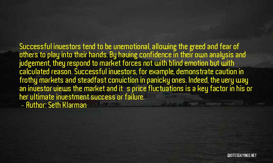 Success And Confidence Quotes By Seth Klarman