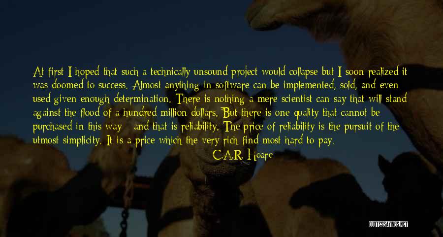 Success And Determination Quotes By C.A.R. Hoare Success And Determination Quotes By C.A.R. Hoare