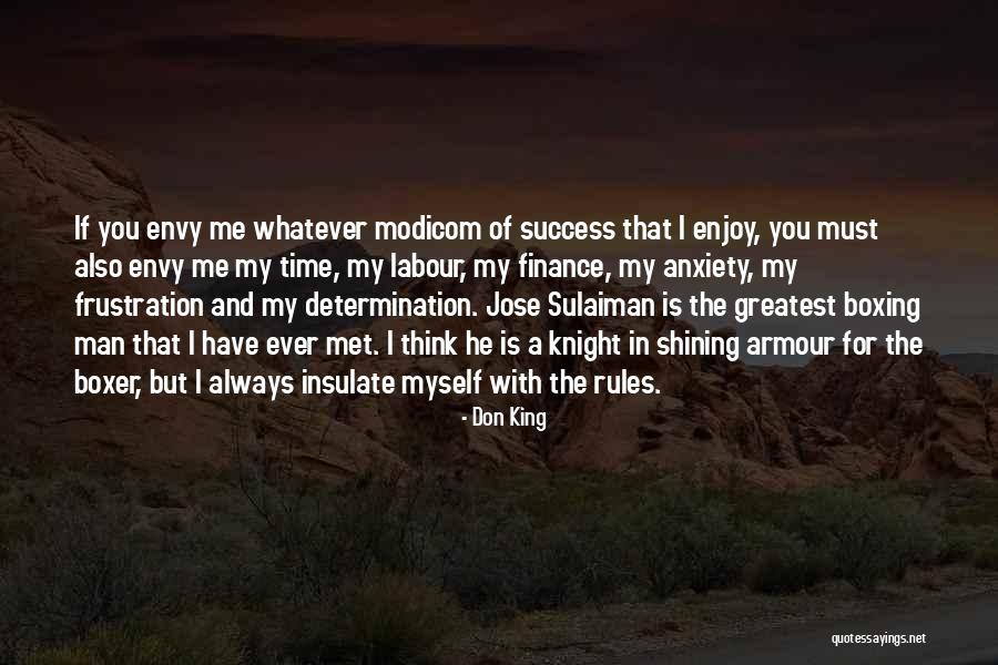 Success And Determination Quotes By Don King Success And Determination Quotes By Don King