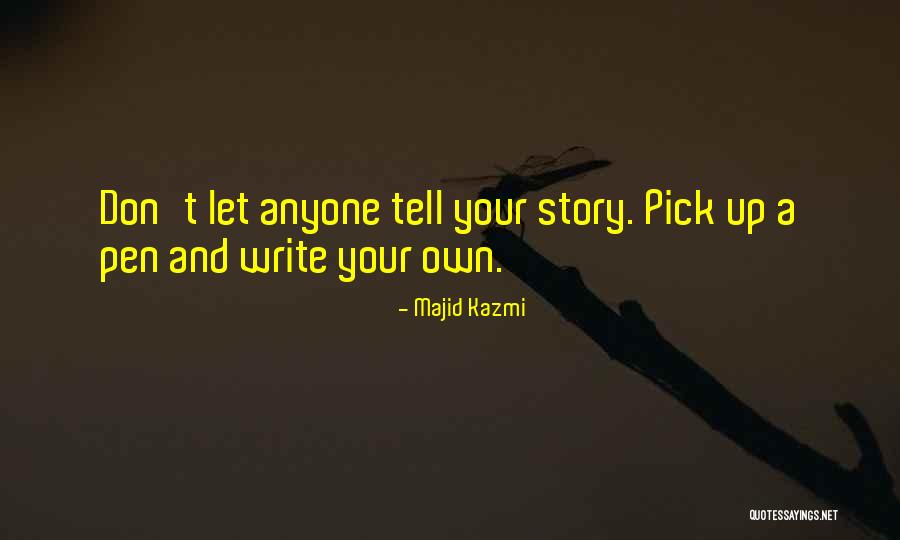 Success And Determination Quotes By Majid Kazmi Success And Determination Quotes By Majid Kazmi