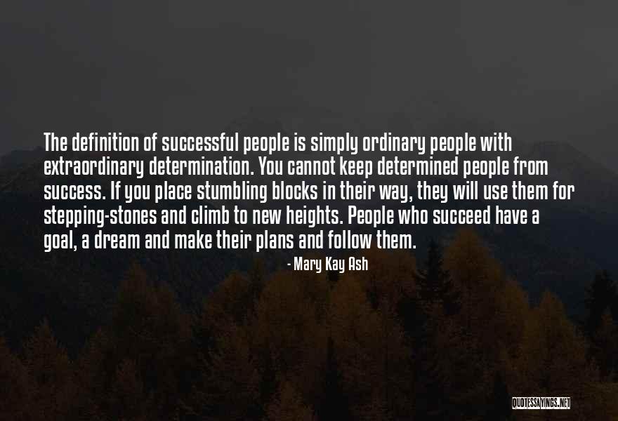 Success And Determination Quotes By Mary Kay Ash Success And Determination Quotes By Mary Kay Ash