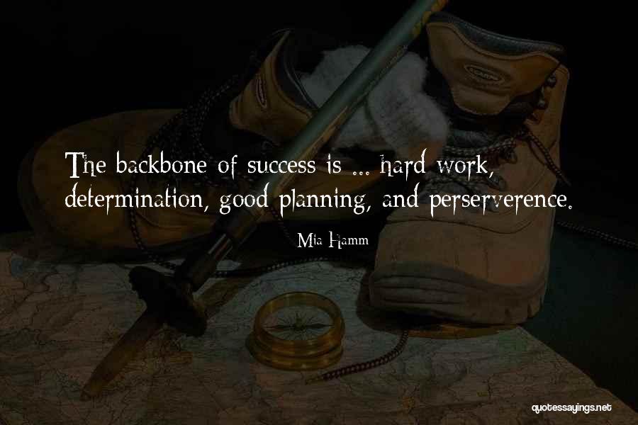 Success And Determination Quotes By Mia Hamm Success And Determination Quotes By Mia Hamm