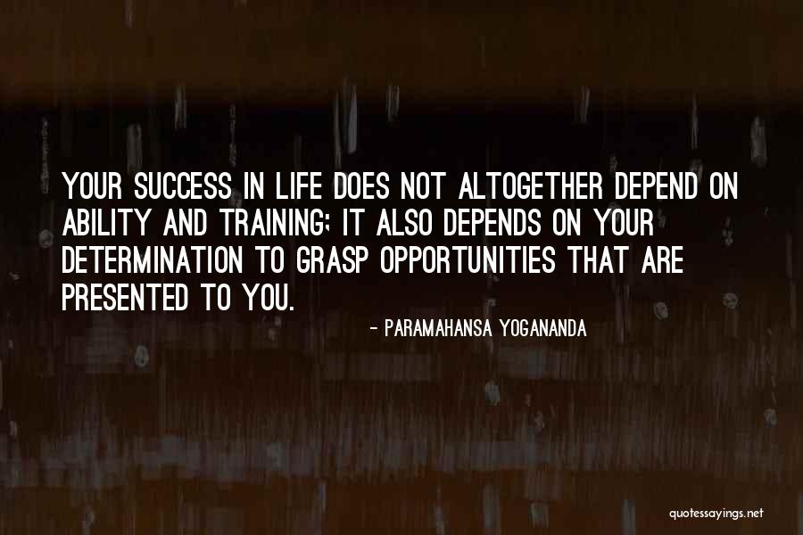 Success And Determination Quotes By Paramahansa Yogananda Success And Determination Quotes By Paramahansa Yogananda