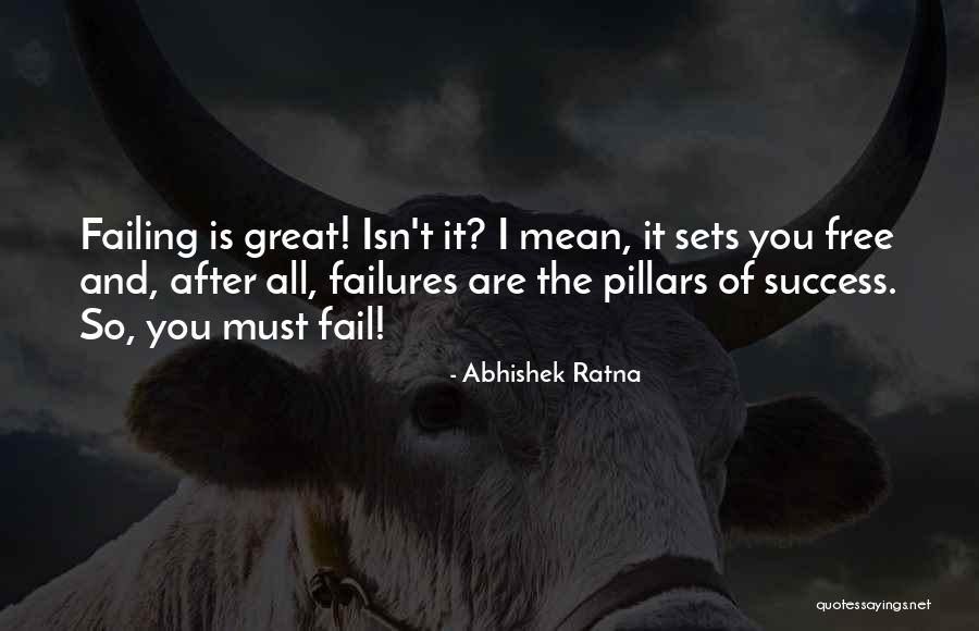 Success And Failing Quotes By Abhishek Ratna