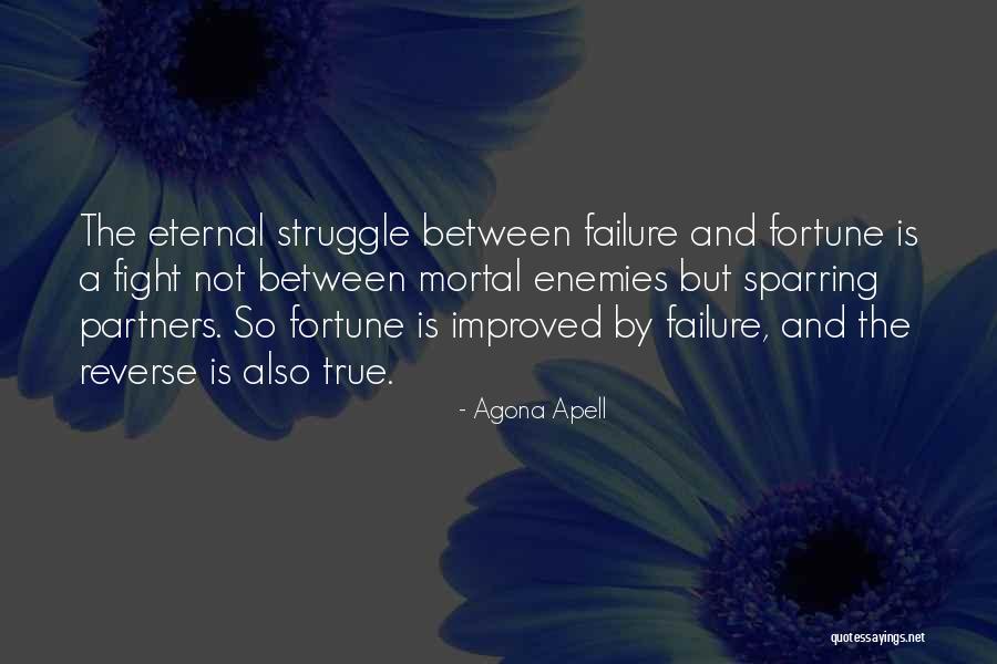 Success And Failing Quotes By Agona Apell