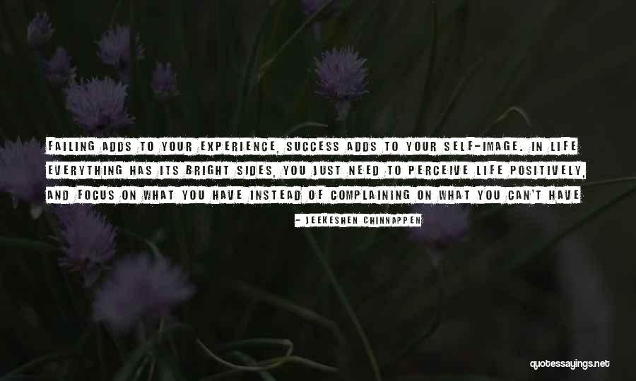 Success And Failing Quotes By Jeekeshen Chinnappen Success And Failing Quotes By Jeekeshen Chinnappen