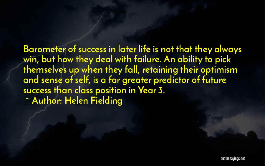 Success And Failure In Life Quotes By Helen Fielding