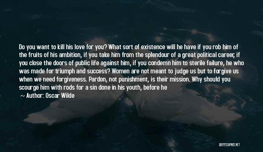 Success And Failure In Life Quotes By Oscar Wilde