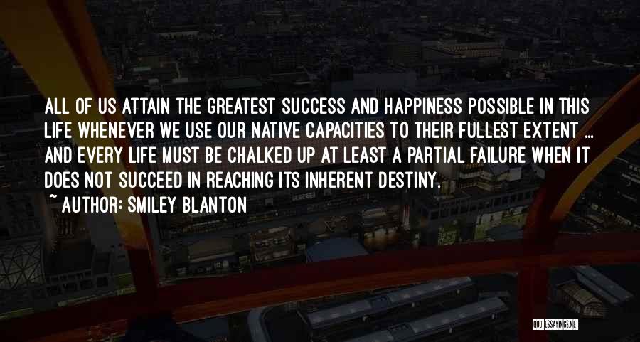 Success And Failure In Life Quotes By Smiley Blanton