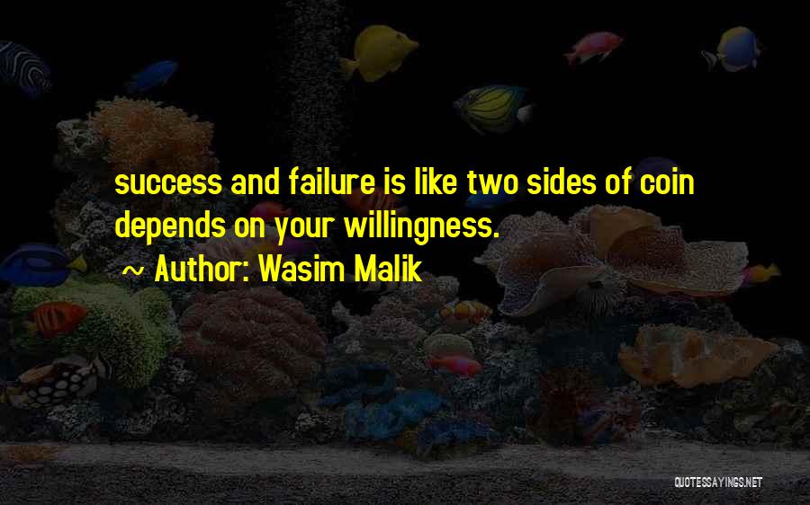 Success And Failure Motivational Quotes By Wasim Malik