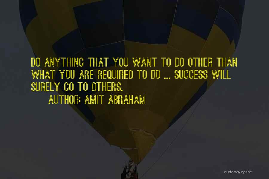 Success And Failure Quotes By Amit Abraham