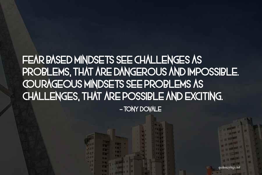 Success And Fear Quotes By Tony Dovale Success And Fear Quotes By Tony Dovale