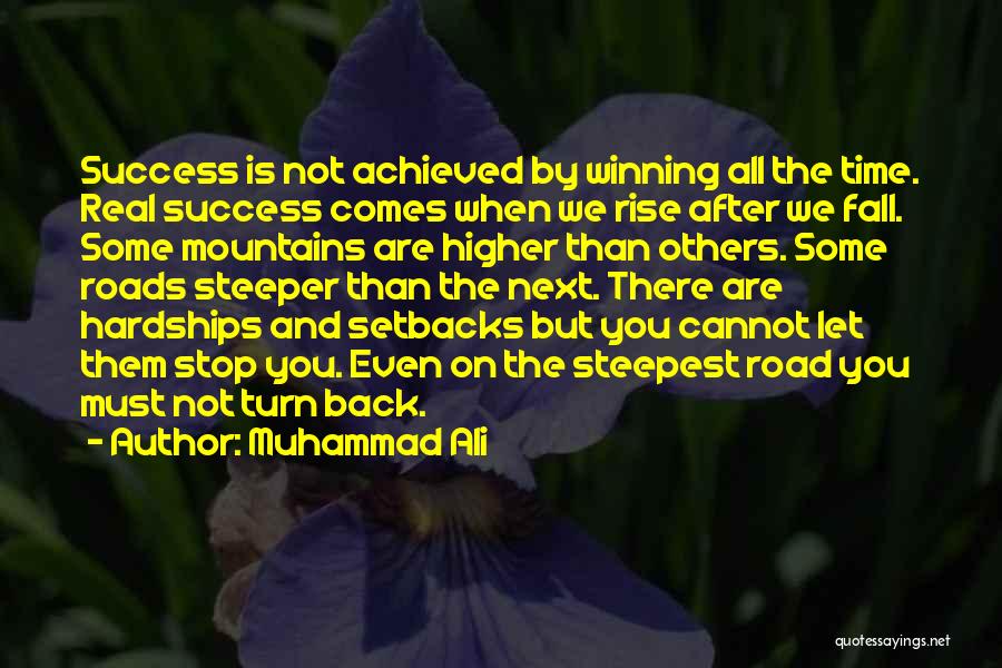 Success And Hardships Quotes By Muhammad Ali