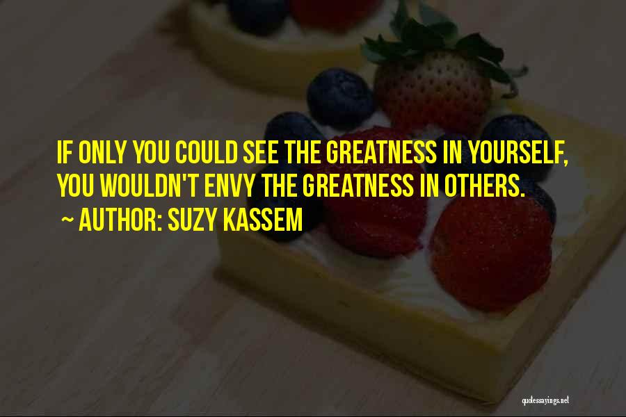 Success And Haters Quotes By Suzy Kassem