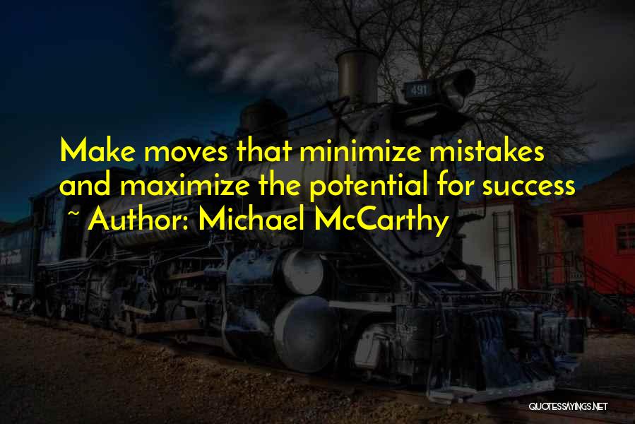 Success And Inspirational Quotes By Michael McCarthy