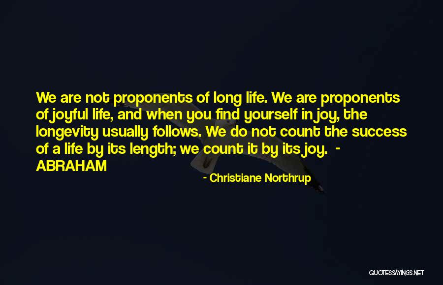 Success And Longevity Quotes By Christiane Northrup