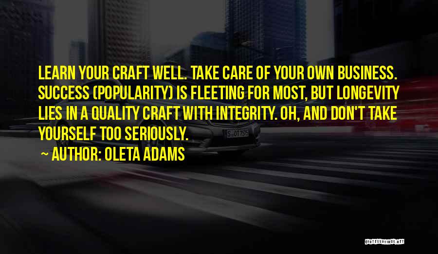 Success And Longevity Quotes By Oleta Adams