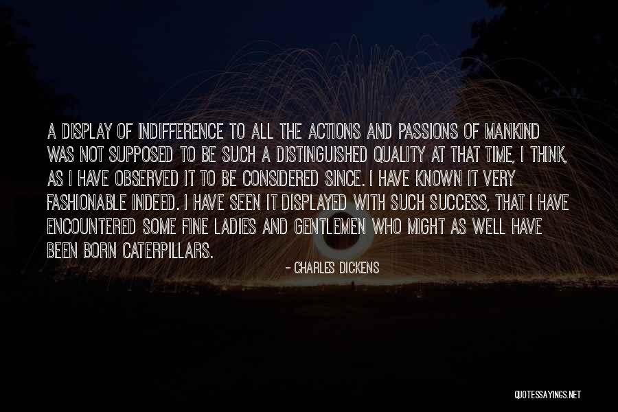 Success And Passion Quotes By Charles Dickens