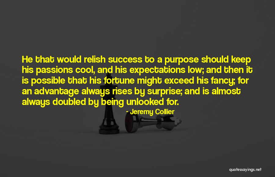 Success And Passion Quotes By Jeremy Collier