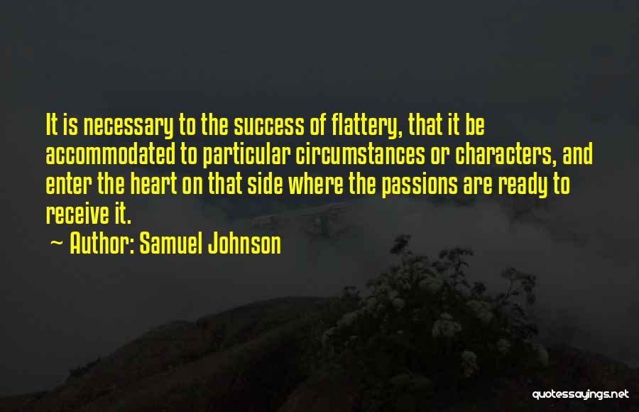 Success And Passion Quotes By Samuel Johnson