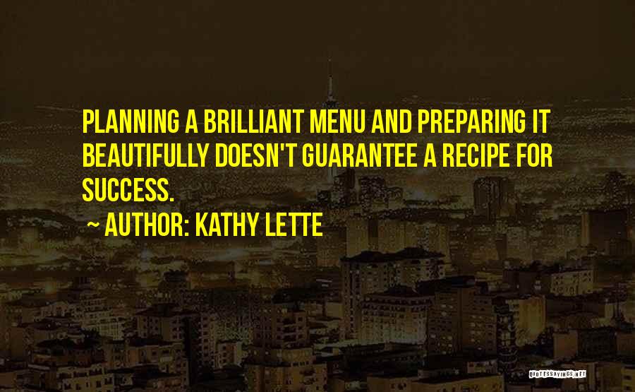 Success And Planning Quotes By Kathy Lette