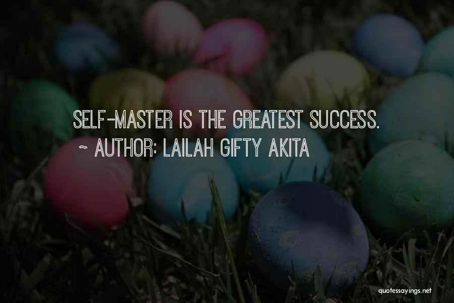 Success And Positivity Quotes By Lailah Gifty Akita