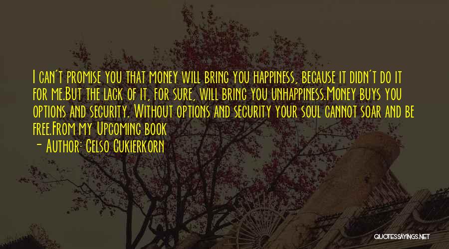 Success And Prosperity Quotes By Celso Cukierkorn