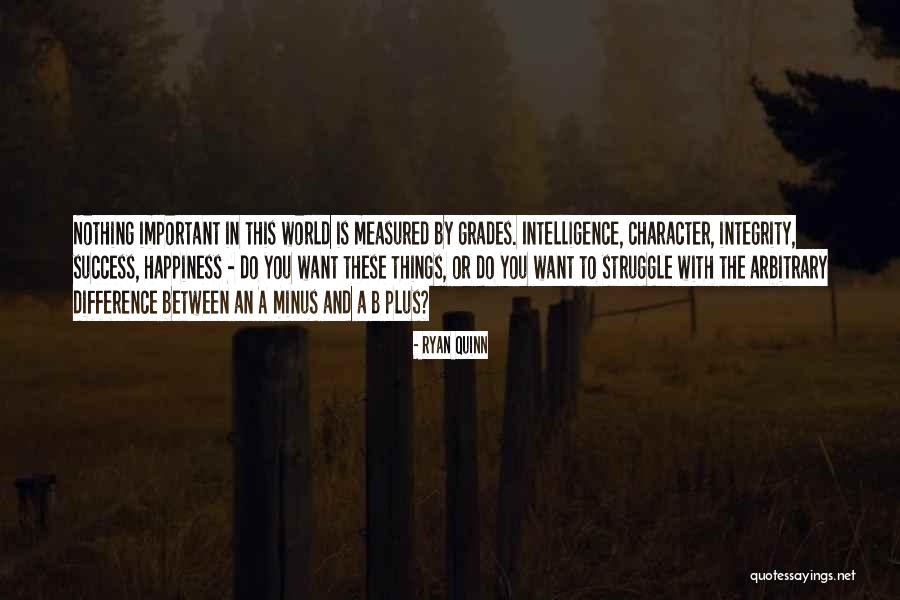 Success And Struggle Quotes By Ryan Quinn Success And Struggle Quotes By Ryan Quinn