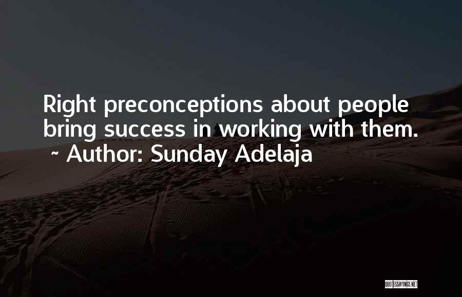 Success And Teamwork Quotes By Sunday Adelaja