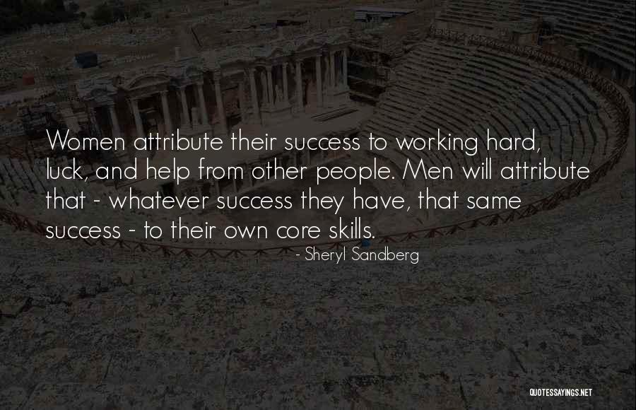 Success And Working Hard For It Quotes By Sheryl Sandberg Success And Working Hard For It Quotes By Sheryl Sandberg