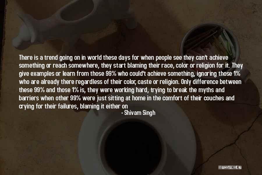 Success And Working Hard Quotes By Shivam Singh