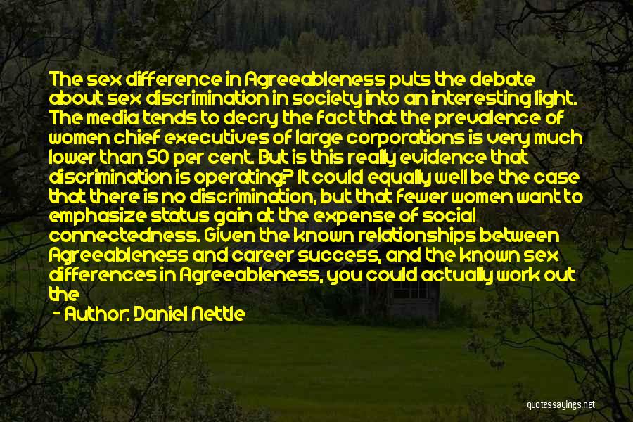 Success At The Expense Of Others Quotes By Daniel Nettle