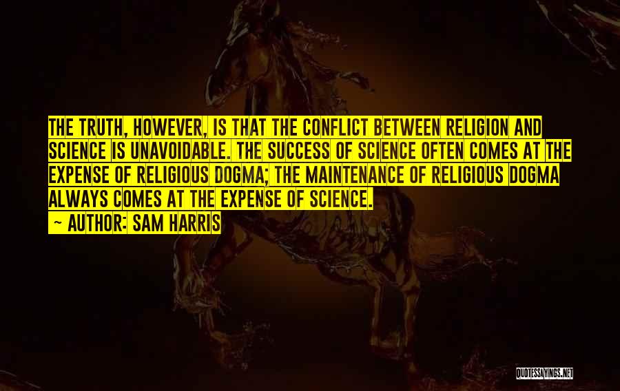 Success At The Expense Of Others Quotes By Sam Harris