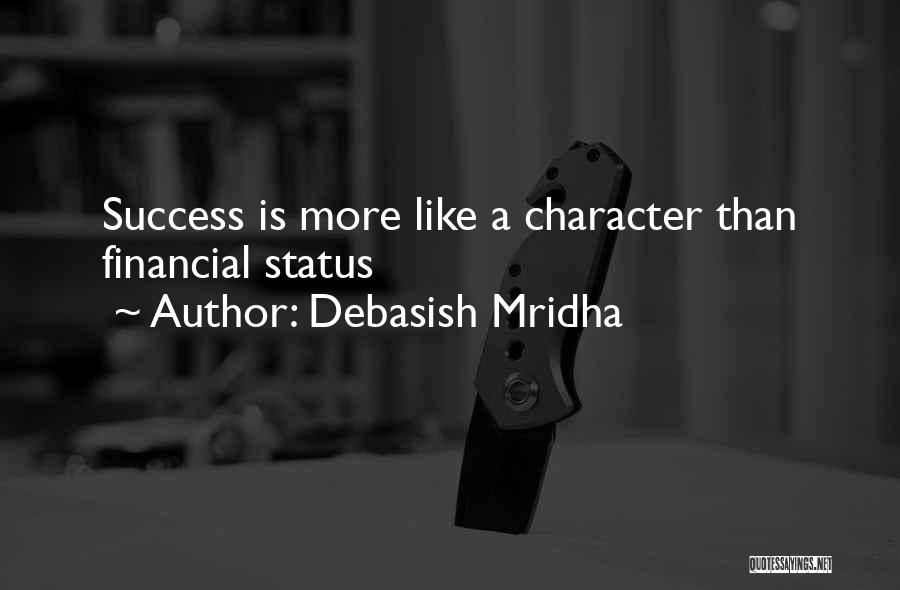 Success Buddha Quotes By Debasish Mridha