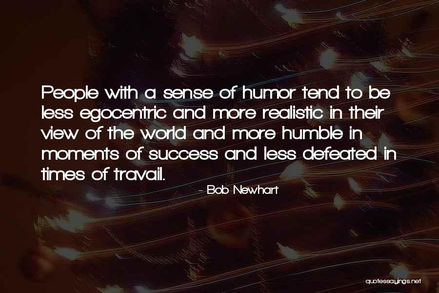 Success But Humble Quotes By Bob Newhart Success But Humble Quotes By Bob Newhart
