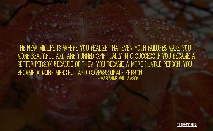 Success But Humble Quotes By Marianne Williamson Success But Humble Quotes By Marianne Williamson